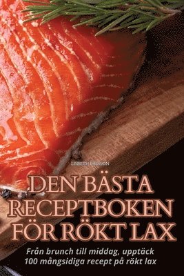 bokomslag Den Bästa Receptboken För Rökt Lax