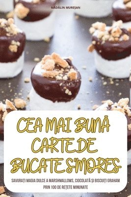 MĂdĂlin MureȘan, M&#258;d&#258;lin Mure&#536;an, MADALIN MURE¿AN, M& - Cea Mai BunĂ Carte de Bucate s'Mores, Häftad