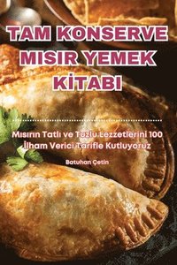 bokomslag Tam Konserve Misir Yemek K&#304;tabi