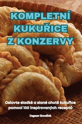 bokomslag Kompletn Kuku&#344;ice Z Konzervy