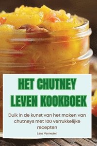 bokomslag Het Chutney Leven Kookboek