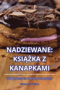 bokomslag Nadziewane Ksi&#260;&#379;ka Z Kanapkami