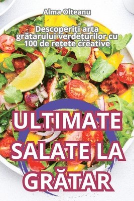 bokomslag Ultimate Salate La Gr?tar