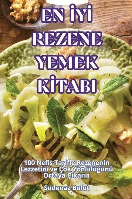 bokomslag En &#304;y&#304; Rezene Yemek K&#304;tabi