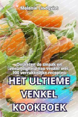 bokomslag Het Ultieme Venkel Kookboek