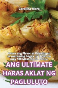 bokomslag Ang Ultimate Haras Aklat Ng Pagluluto
