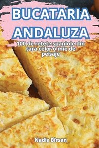 bokomslag Bucataria Andaluza