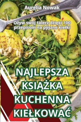 bokomslag Najlepsza Ksi??ka Kuchenna Kielkowa?