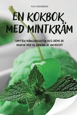 bokomslag En Kokbok Med Mintkrm