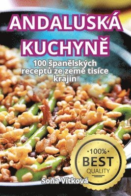 Andalusk� KuchynĚ