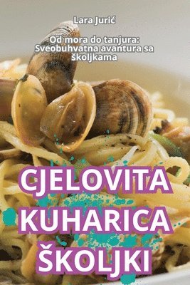 bokomslag Cjelovita Kuharica Skoljki