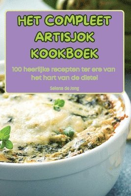 bokomslag Het Compleet Artisjok Kookboek