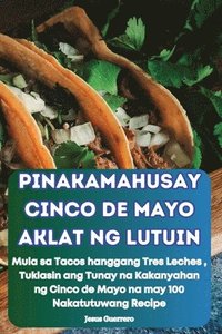 bokomslag Pinakamahusay Cinco de Mayo Aklat Ng Lutuin