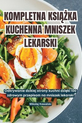 Kompletna Ksi&#260;&#379;ka Kuchenna Mniszek Lekarski 1