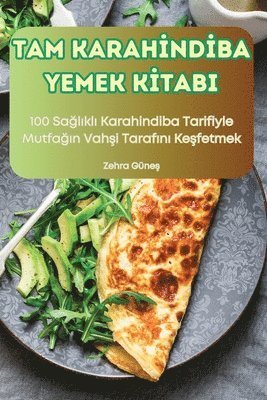 bokomslag Tam Karah&#304;nd&#304;ba Yemek K&#304;tabi