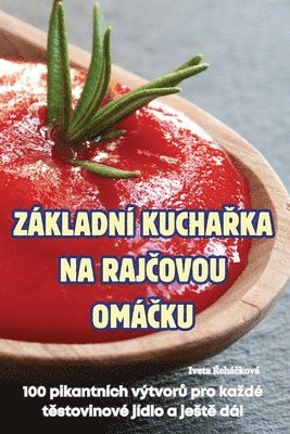 bokomslag Zkladn Kucha&#344;ka Na Raj&#268;ovou Om&#268;ku