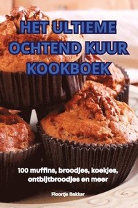 bokomslag Het Ultieme Ochtend Kuur Kookboek