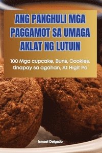 bokomslag Ang Panghuli MGA Paggamot Sa Umaga Aklat Ng Lutuin