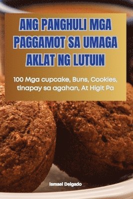 Ang Panghuli MGA Paggamot Sa Umaga Aklat Ng Lutuin 1