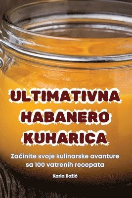 bokomslag Ultimativna Habanero Kuharica