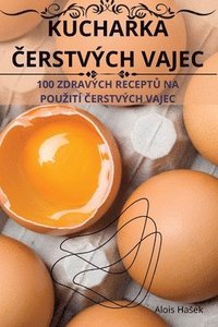 bokomslag Kucha&#344;ka &#268;erstvch Vajec