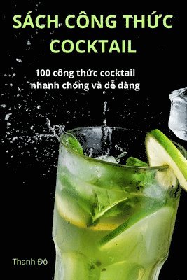 bokomslag Sch Cng Th&#7912;c Cocktail