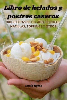 bokomslag Libro de helados y postres caseros