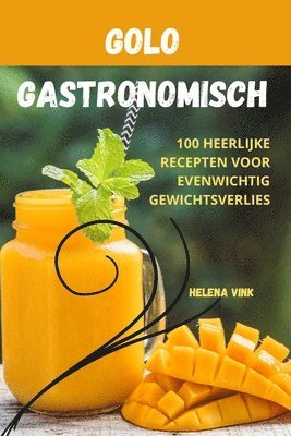 bokomslag Golo Gastronomisch