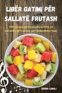 bokomslag Libr gatimi pr sallat frutash