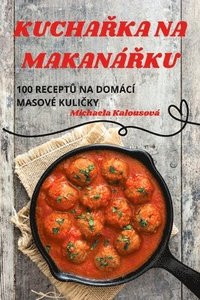 bokomslag Kucha&#344;ka Na Makan&#344;ku