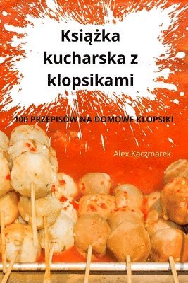 bokomslag Ksi&#261;&#380;ka kucharska z klopsikami