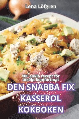 bokomslag Den Snabba Fix Kasserolkokboken