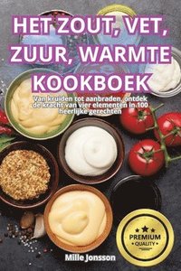 bokomslag Het Zout, Vet, Zuur, Warmte Kookboek