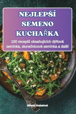 Milena Hrabalová, Milena Hrabalová - Nejlepsí Semeno KuchaŘka, Häftad