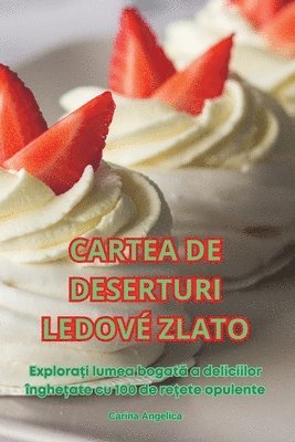 Cartea de Deserturi Ledové Zlato 1
