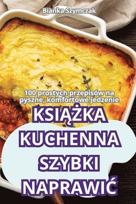 bokomslag Ksi&#260;&#379;ka Kuchenna Szybki Naprawi&#262;