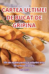 bokomslag Cartea Ultimei de Bucat de Gripina