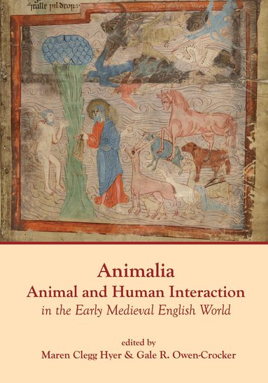 Maren Clegg Hyer, Gale R. Owen-Crocker - Animalia, Inbunden