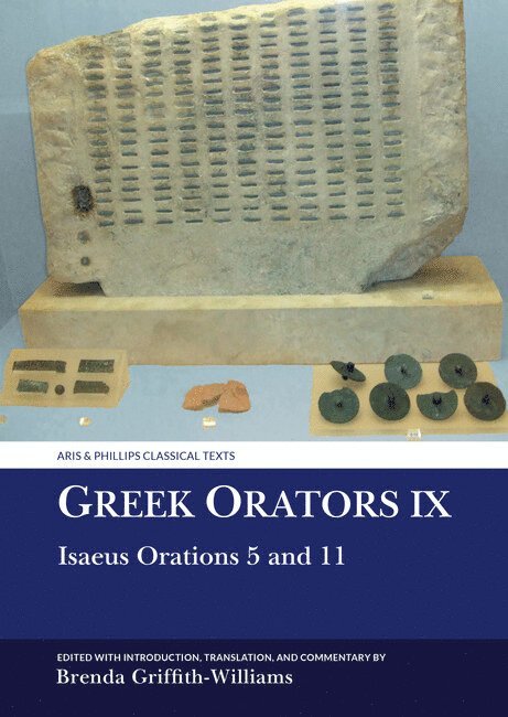 Brenda Griffith-Williams - Greek Orators IX, Inbunden