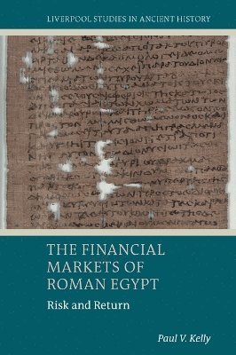 bokomslag Financial Markets of Roman Egypt