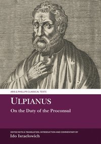 bokomslag Ulpianus: On the Duty of the Proconsul