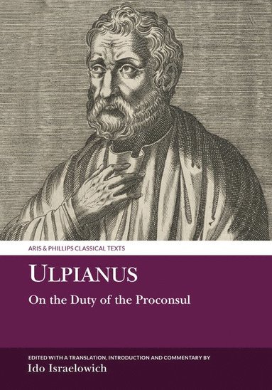 bokomslag Ulpianus: On the Duty of the Proconsul