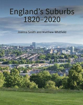 bokomslag England's Suburbs 1820-2020