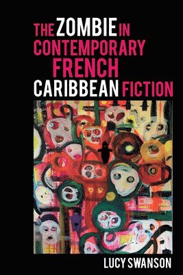 bokomslag Zombie in Contemporary French Caribbean Fiction