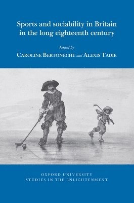 bokomslag Sports and sociability in Britain in the long eighteenth century
