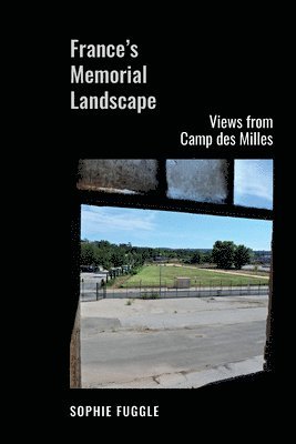 France's Memorial Landscape 1