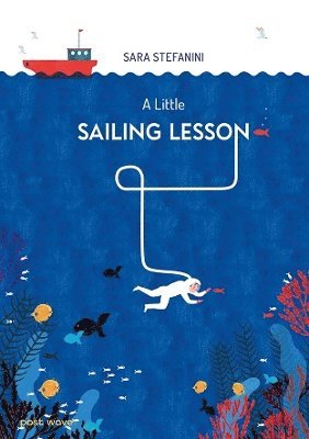 A Little Sailing Lesson 1