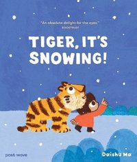 bokomslag Tiger, It's Snowing!