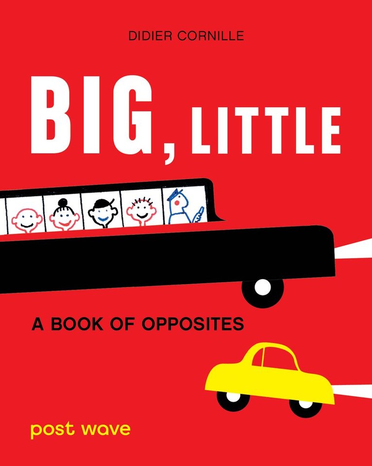 Didier Cornille - Big, Little, Inbunden