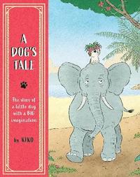 bokomslag Dog's Tale